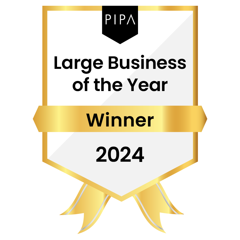 Winner - Large Business of the Year 2024 PIPA Awards for Excellence